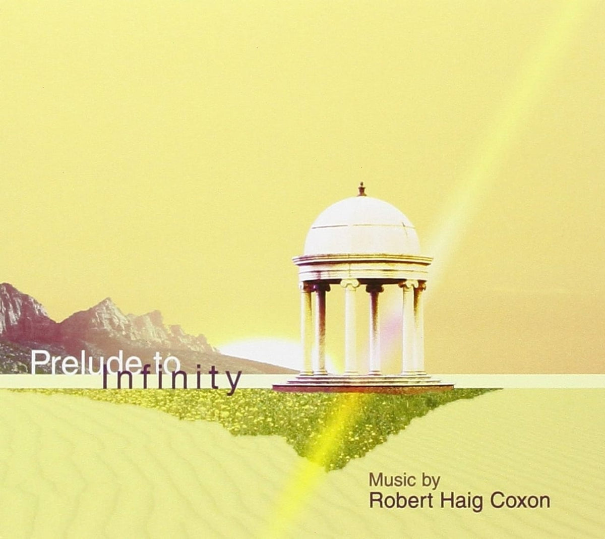 Robert Haig Coxon - PRELUDE TO INFINITY - [CD]
