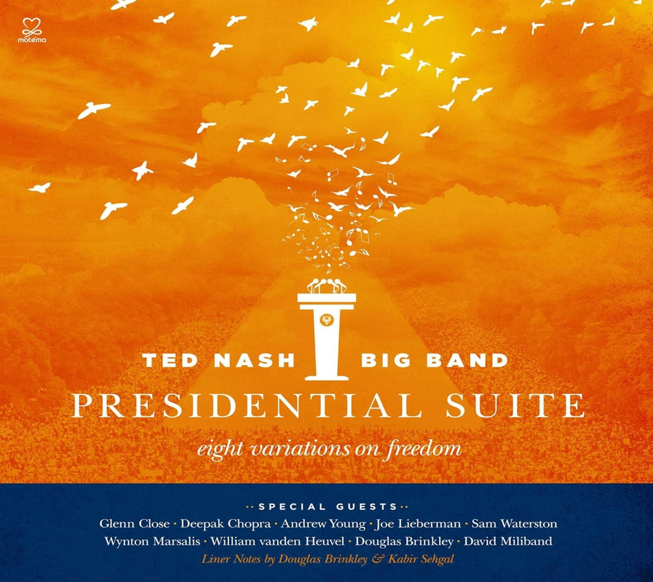 NASH TED - PRESIDENTIAL SUITE: EIGHT VARIATIONS ON FREEDOM - [CD]