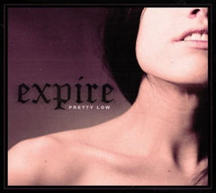 Expire - Pretty Low - [CD]