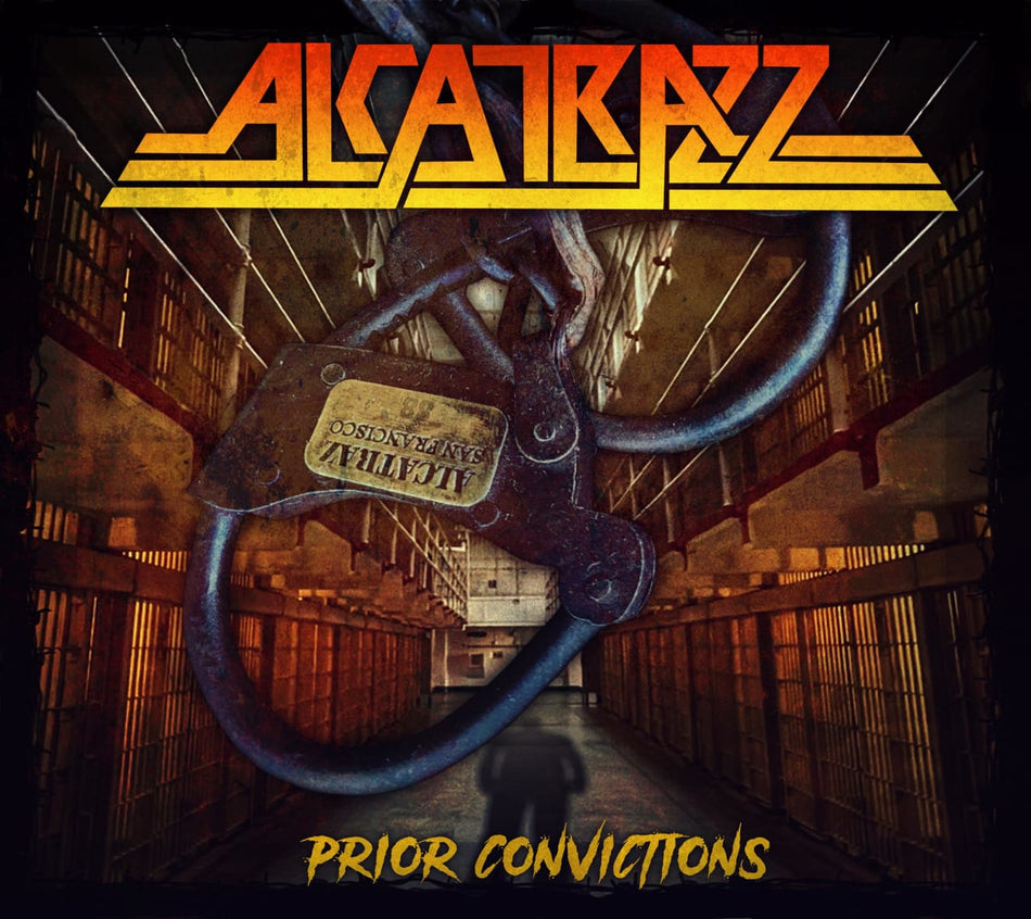 Alcatrazz - PRIOR CONVICTIONS - [CD]