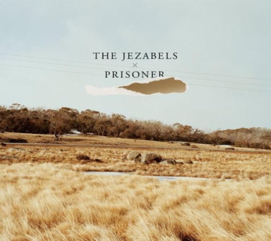 The Jezabels - Prisoner - [CD]