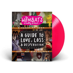 The Wombats - Proudly Present... A Guide to Love, Loss & Desperation (15TH An niversary Edition) - (Anniversary Edition) - [Vinyl]