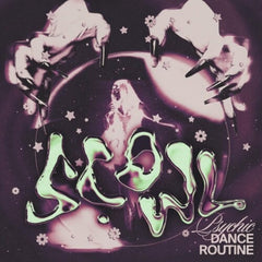 SCOWL - Psychic Dance Routine - (Extended Play) - [Vinyl]