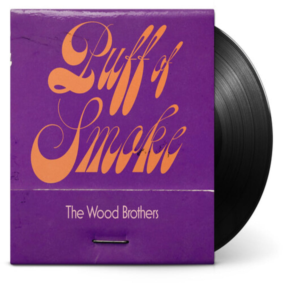 The Wood Brothers - Puff Of Smoke - (180 Gram Vinyl) - [Vinyl]