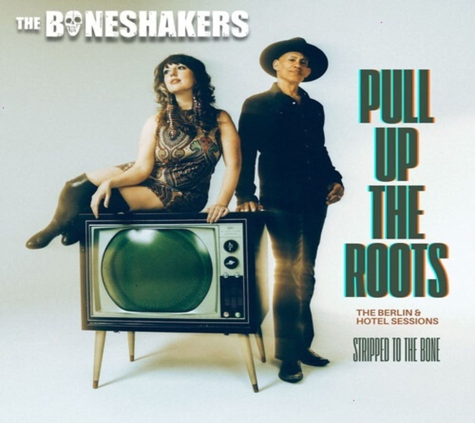 The Boneshakers - Pull Up the Roots (the Berlin & Hotel Sessions) (EP) - (Extended Play) - [CD]