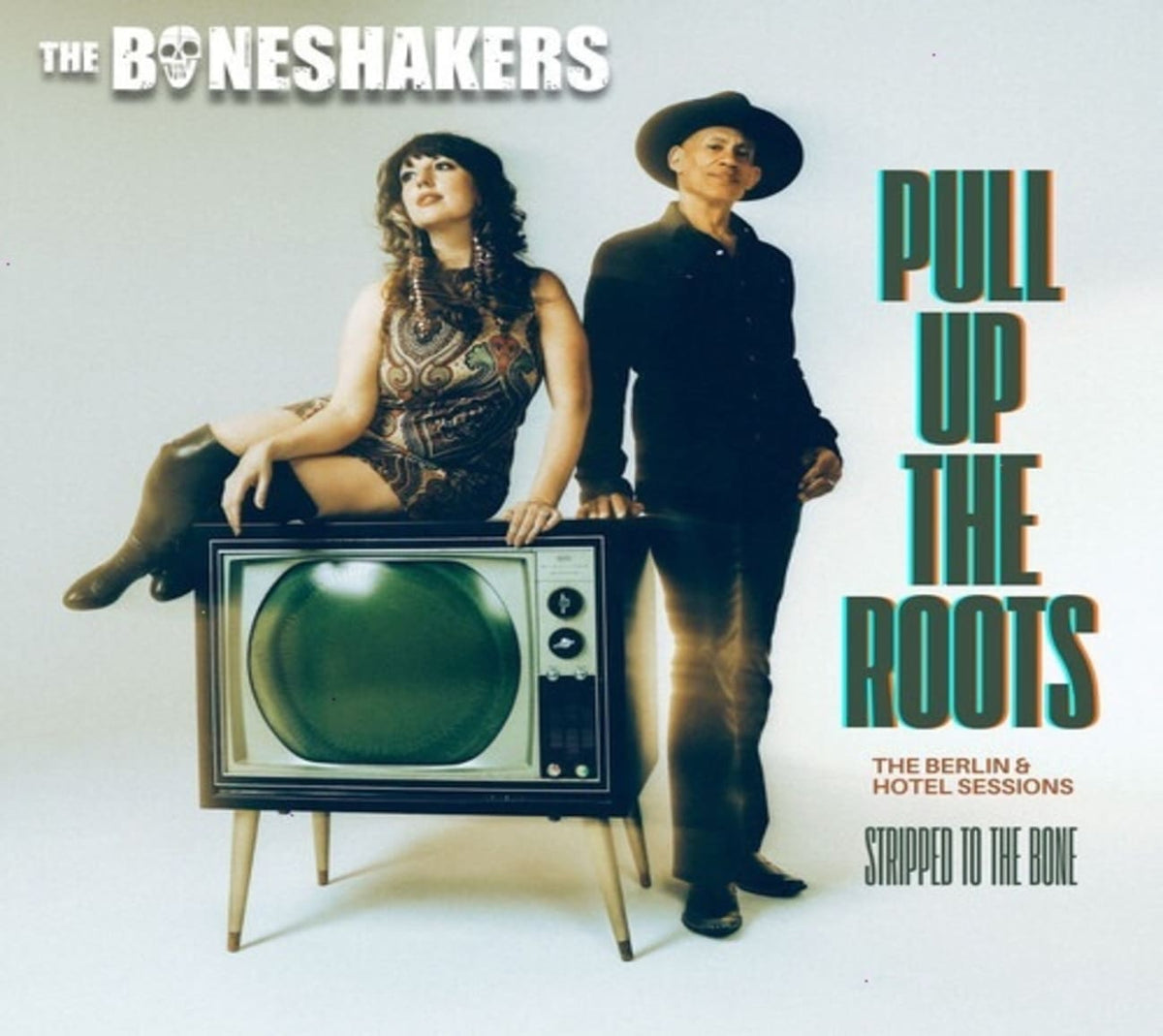 The Boneshakers - Pull Up the Roots (the Berlin & Hotel Sessions) (EP) - (Extended Play) - [CD]