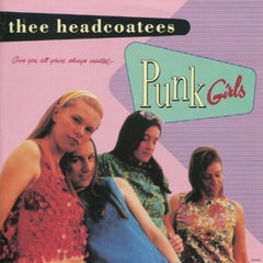 Thee Headcoatees - Punk Girls - [Vinyl]