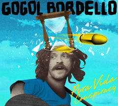 Gogol Bordello - Pura Vida Conspiracy - [CD]