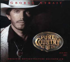 George Strait - Pure Country (Original Motion Picture Soundtrack) - [CD]