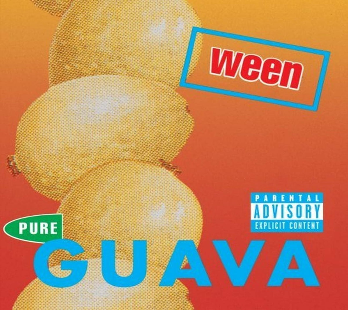 Ween - Pure Guava [Explicit Content] - (Parental Advisory Explicit Lyrics) - [CD]