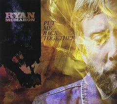 Ryan McMahon - Put Me Back Together - [CD]