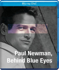 Paul Newman, Behind Blue Eyes - [Blu-ray]