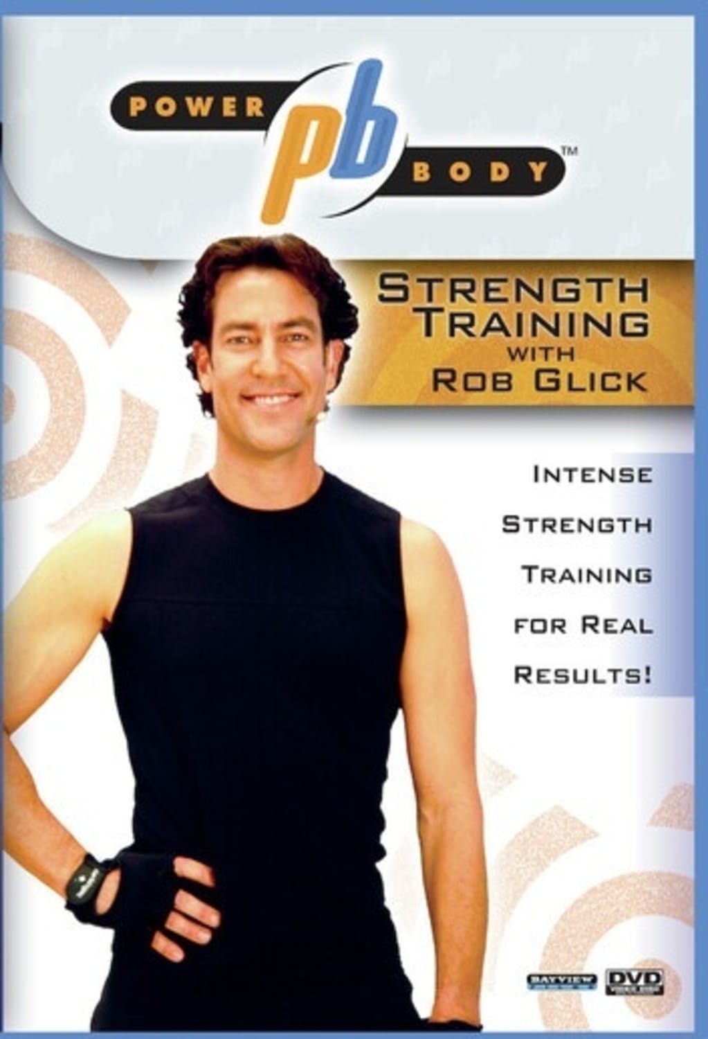 Powerbody: Strength Training With Rob Glick - [DVD]