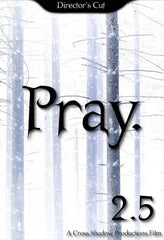 Pray 2.5 - [DVD]