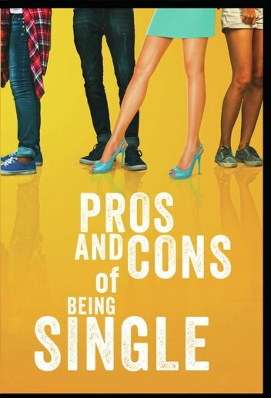 Pros And Cons Of Being Single - [DVD]