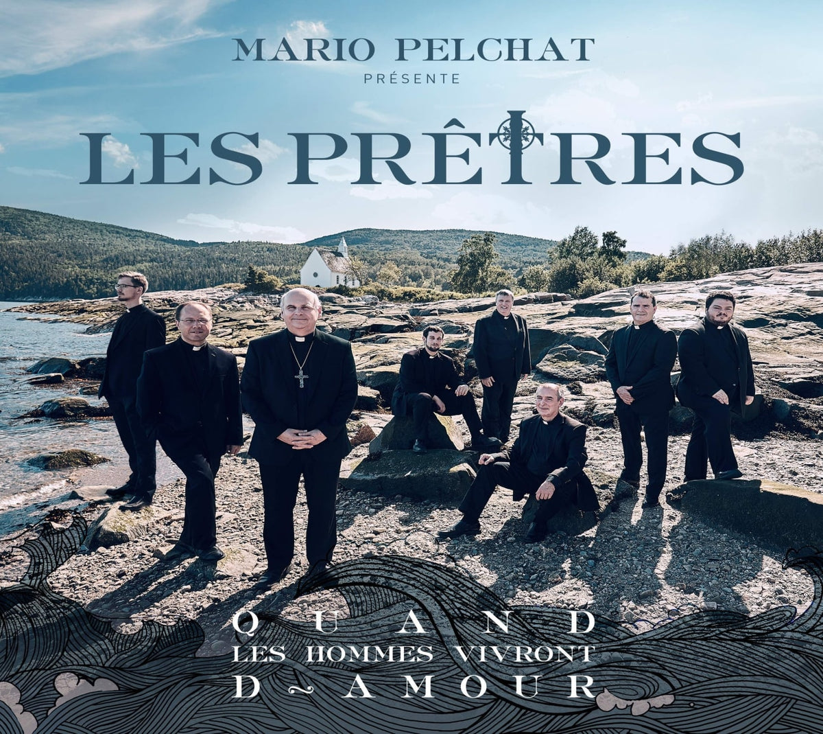 MARIO PELCHAT / PRESENTE LES PRETRES - Quand Les Hommes Vivront D'amour - [CD]