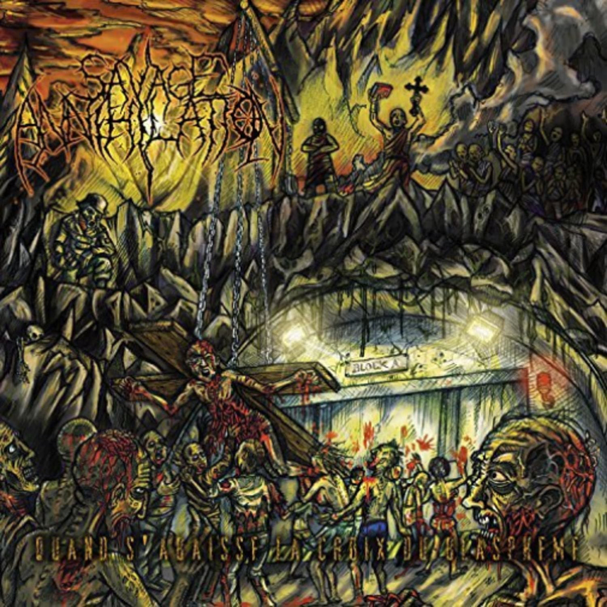 Savage Annihilation - QUAND S'ABAISSE LA CROIX DU BLASPHEME - [Vinyl]