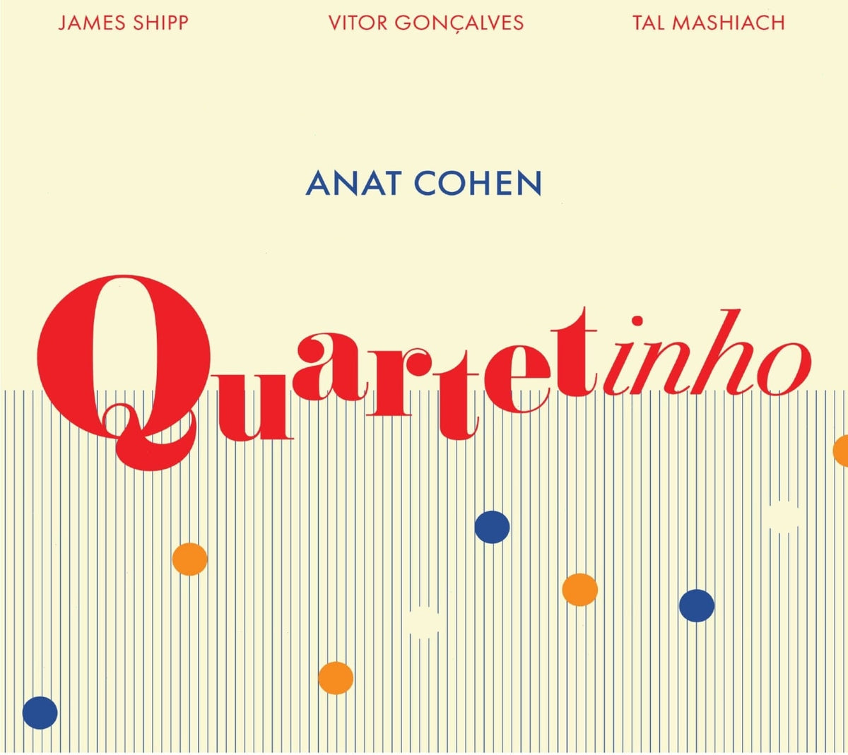 Anat Cohen - Quartetihno - [CD]