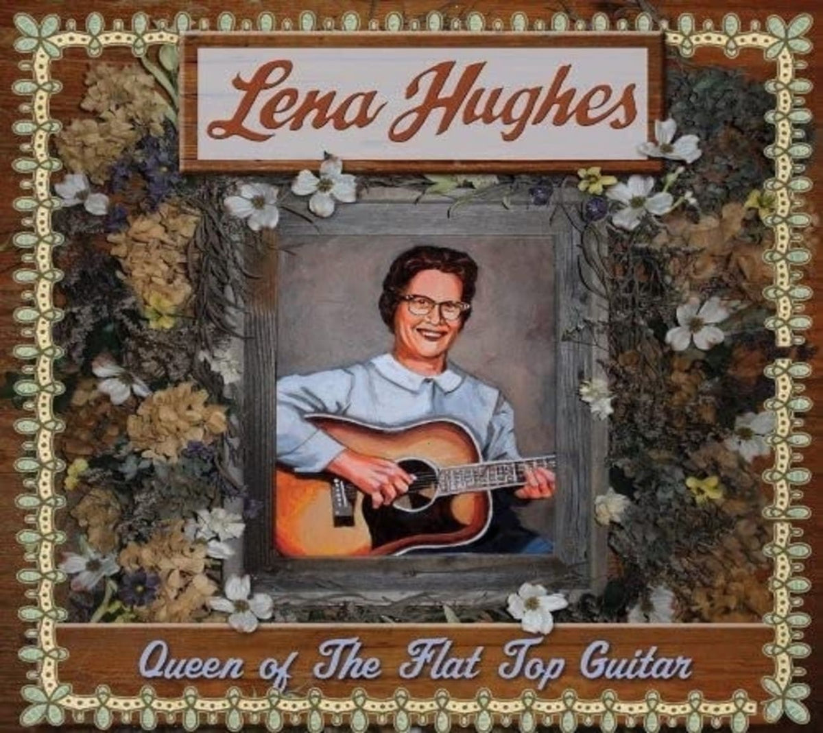 Lena Hughes - Queen of the Flat Top Pickers - [CD]