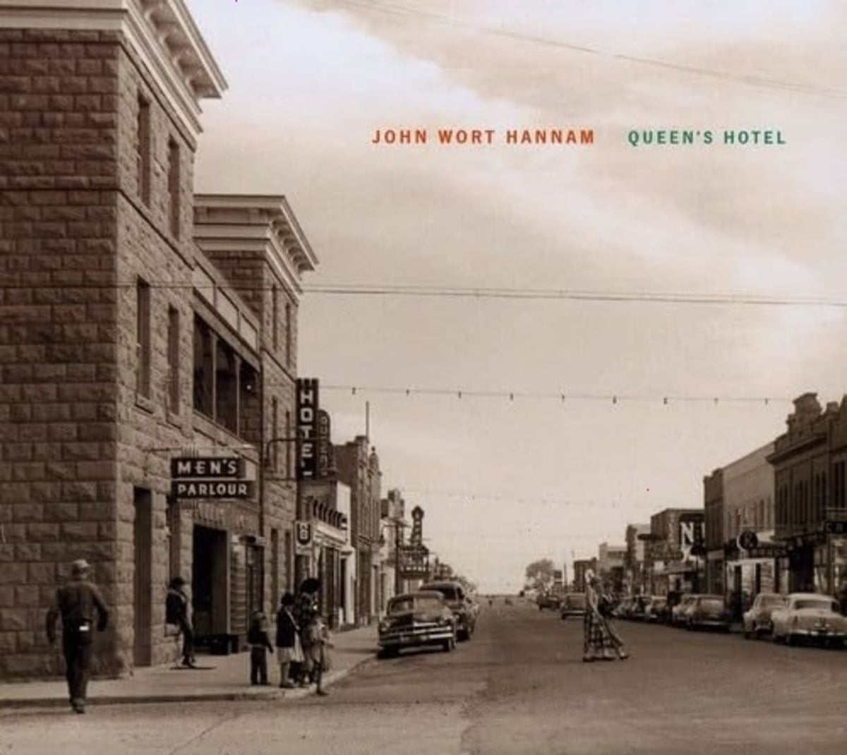John Wort Hannam - Queen's Hotel - [CD]