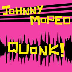 Johnny Moped - Quonk - [Vinyl]