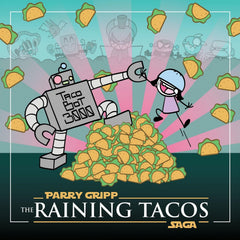 Parry Gripp - The Raining Tacos Saga - [Vinyl]