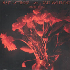 MARY LATTIMORE / WALT MCCLEMENTS - Rain On The Road - (Indie Exclusive, Clear Vinyl, Blue, Digital Download Card) - [Vinyl]