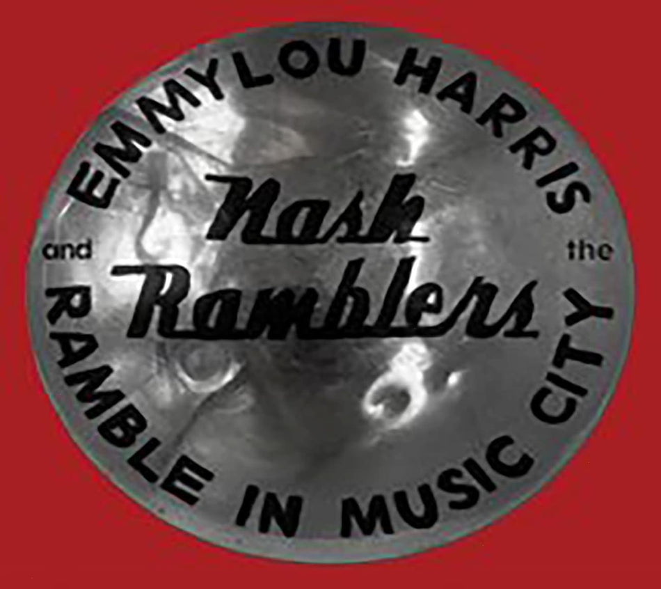 Emmylou Harris - Ramble In Music City: The Lost Concert (1990) - [CD]