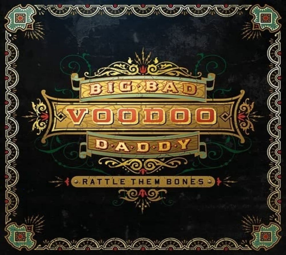 Big Bad Voodoo Daddy - Rattle Them Bones - [CD]
