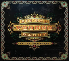 Big Bad Voodoo Daddy - Rattle Them Bones - [CD]