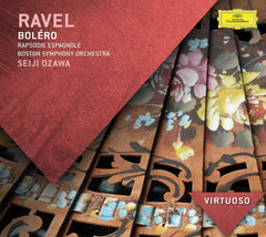 Ravel* â Boston Symphony Orchestra, Seiji Ozawa - * : BOLERO - [CD]