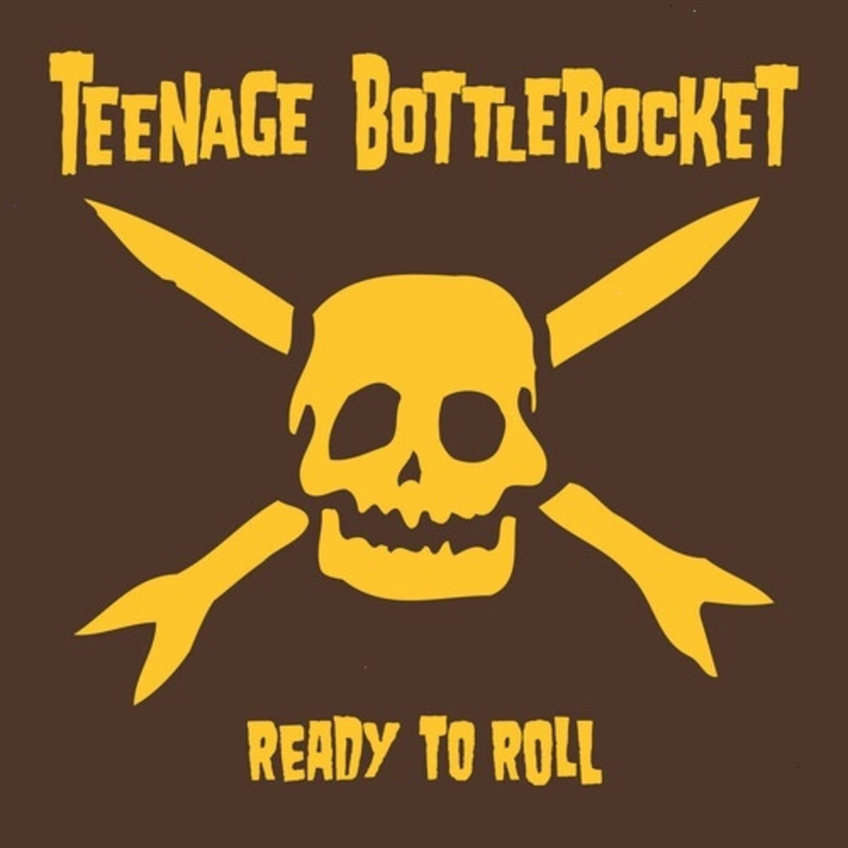 Teenage Bottlerocket - Ready To Roll - (Limited Edition, Colored , Yellow) - [Vinyl]
