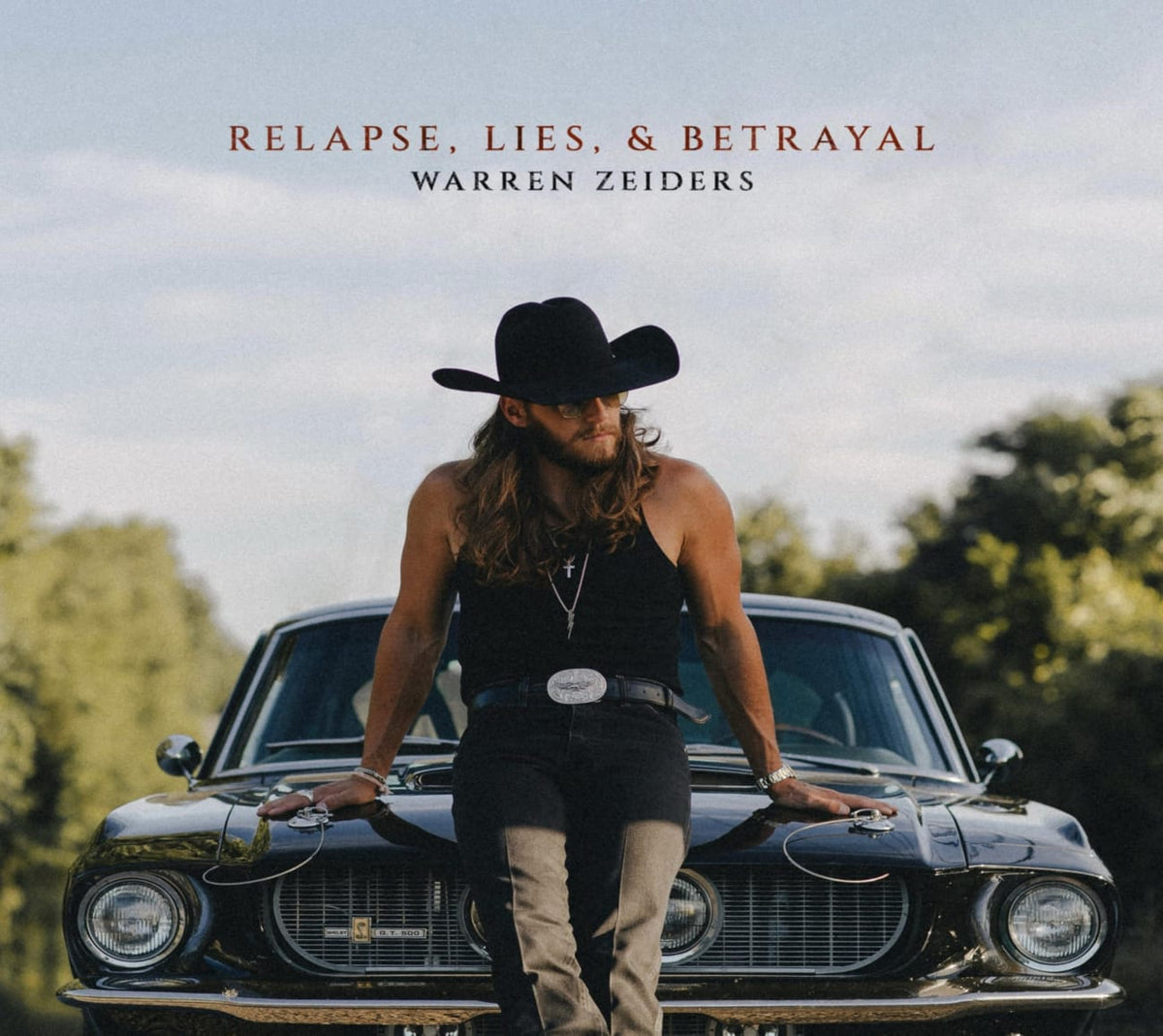 Warren Zeiders - Relapse, Lies, & Betrayal - [CD]