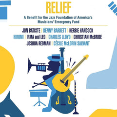 Various - Relief - A Benefit For The Jazz Foundation Of America's Musicians' Em) - (180 Gram Vinyl, Black) - [Vinyl]