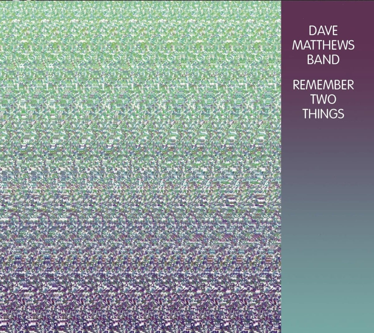 Dave Matthews - Remember Two Things - (Bonus Tracks) - [CD]