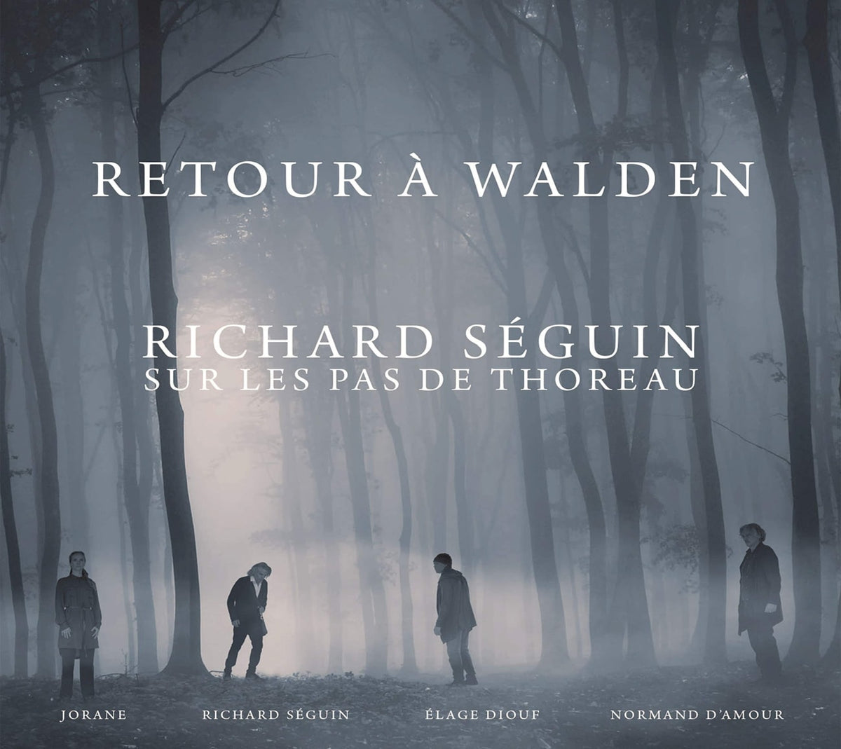 Richard Seguin - Retour A Walden - [CD]