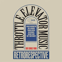 Throttle Elevator Music - Retrorespective - [Vinyl]