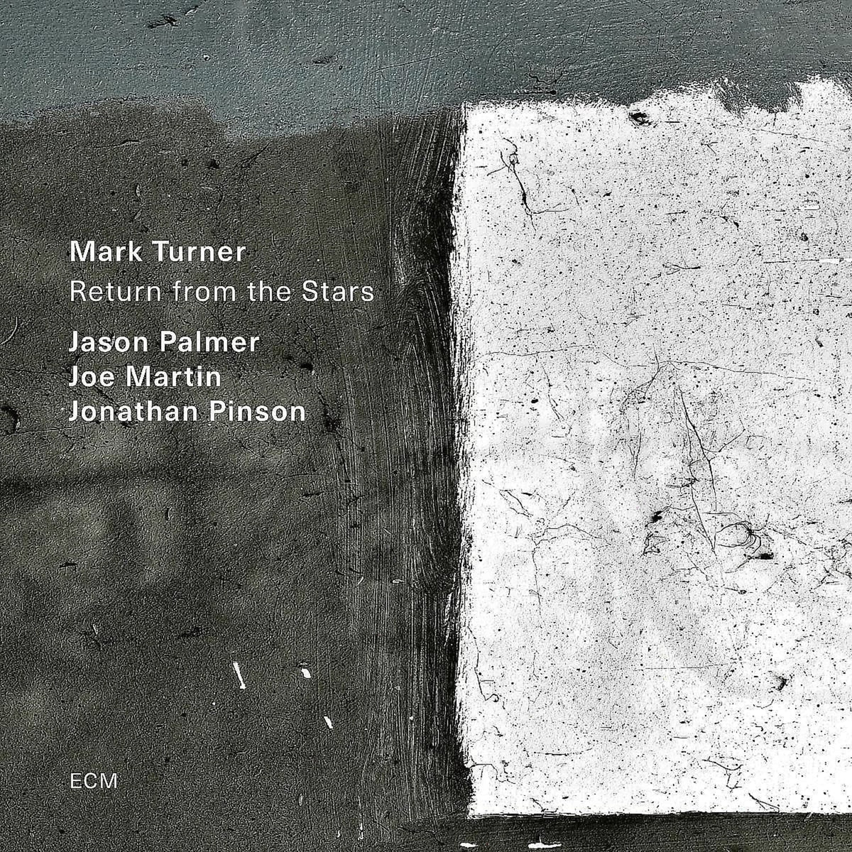 MARK TURNER / JASON PALMER / JOE MARTIN / J PINSON - Return From The Stars - [Vinyl]