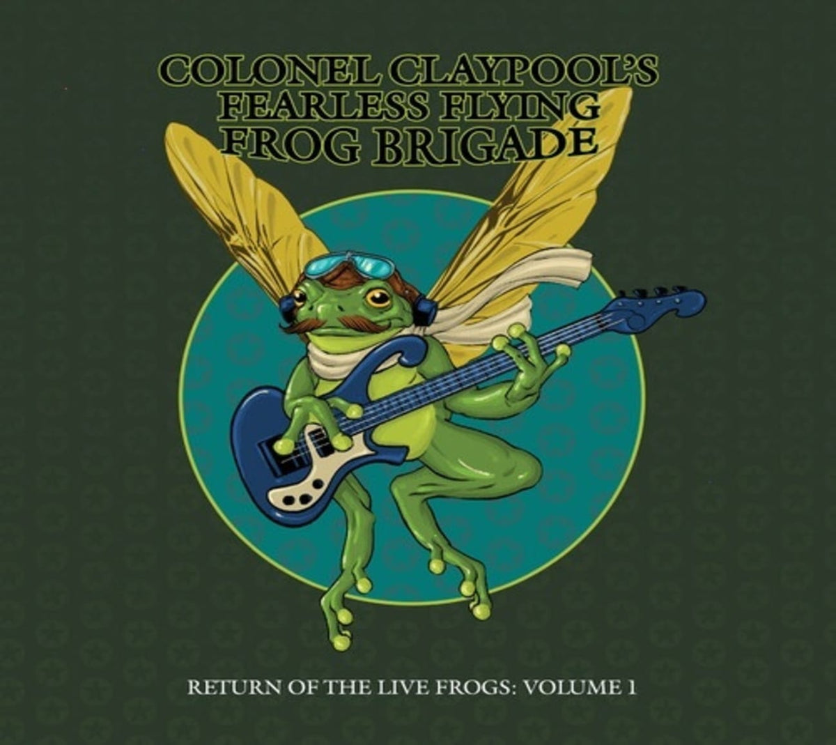 Les Claypool’s Fearless Flying Frog Brigade - Return of the Live Frogs: Volume 1 - [CD]