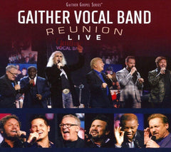 Gaither Vocal Band - Reunion: Live - [CD]