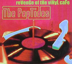 The Peptides - Revenge of the Vinyl Cafe - [CD]