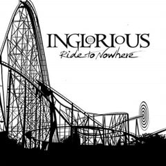 Inglorious - Ride To Nowhere - [Vinyl]