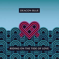 Deacon Blue - Riding On The Tide Of Love - [Vinyl]