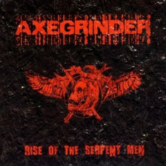 Axegrinder - Rise Of The Serpent Men - [Vinyl]