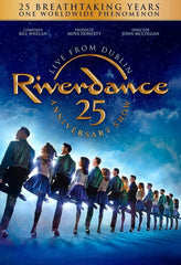 Riverdance: 25th Anniversary Show - (Anniversary Edition) - [DVD]