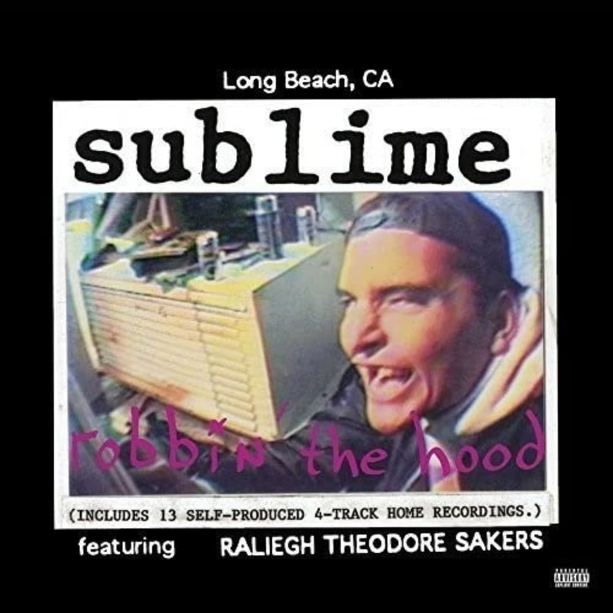 Sublime - Robbin' The Hood [Explicit Content] - (Parental Advisory Explicit Lyrics, Gatefold LP Jacket) - [Vinyl]
