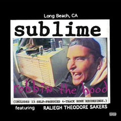 Sublime - Robbin' The Hood [Explicit Content] - (Parental Advisory Explicit Lyrics, Gatefold LP Jacket) - [Vinyl]