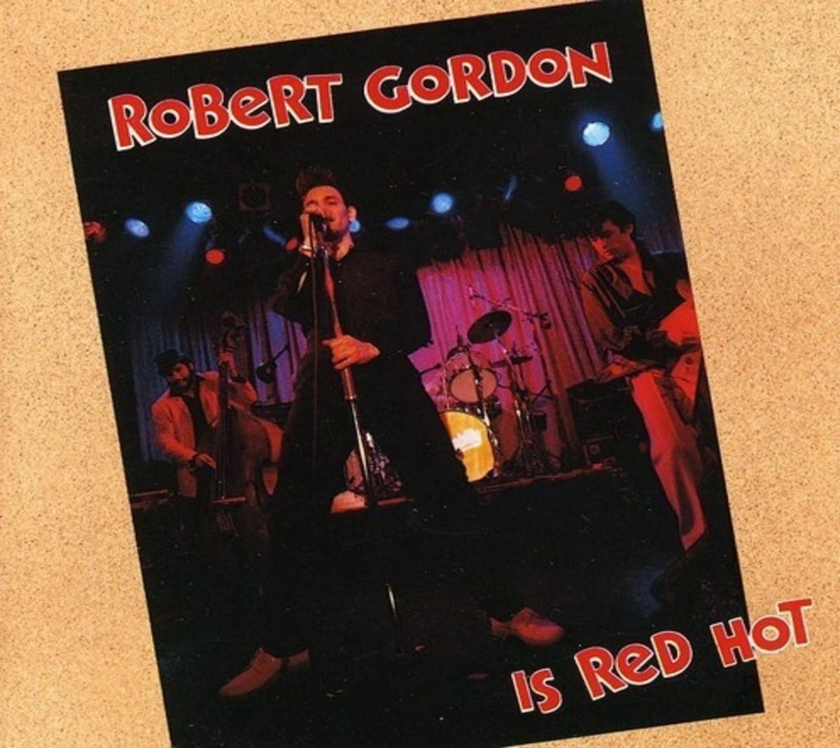 Robert Gordon - Is Red Hot - [CD]