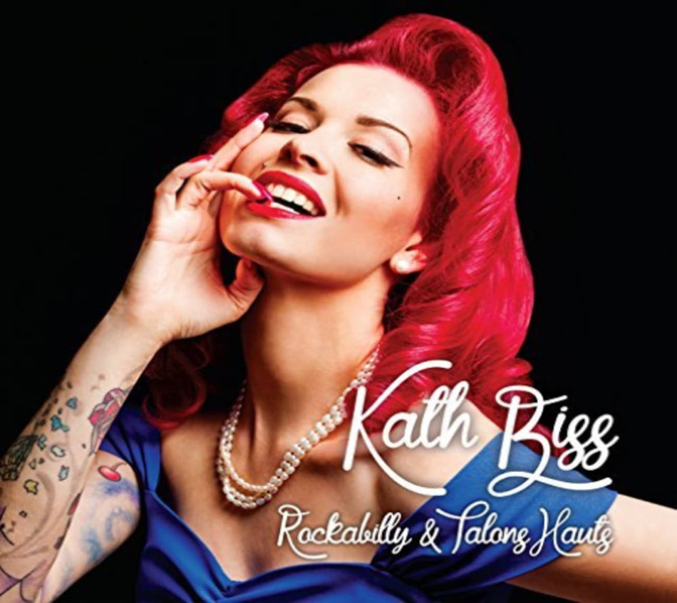 Kath Bliss - Rockabilly & Talons Hauts - [CD]