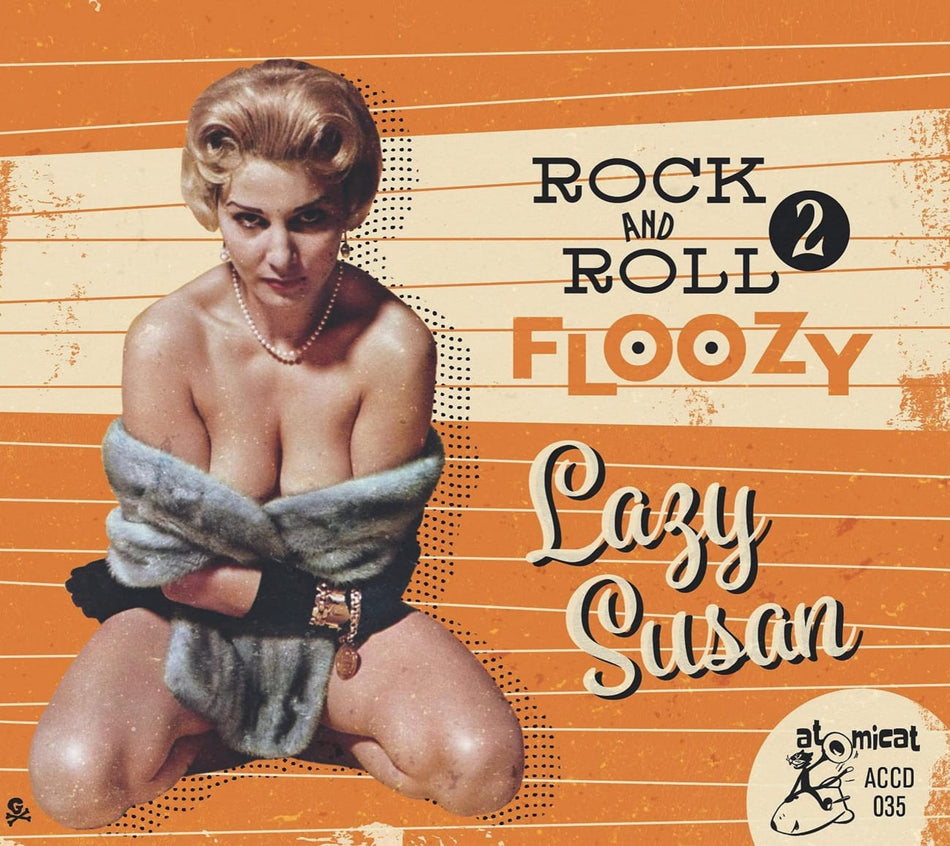 Various Artists - Rock And Roll Floozy 2: Lazy Susan (Various Artists) - [CD]